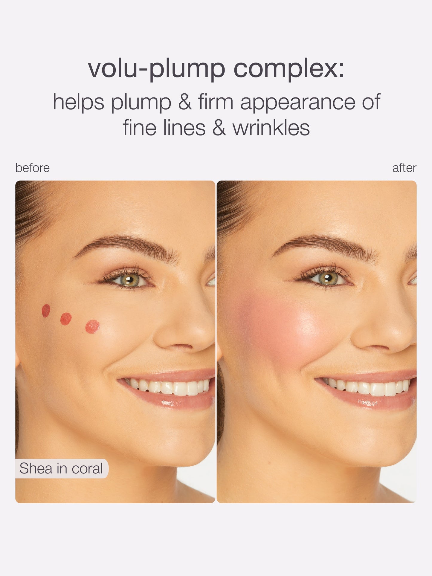 Before and after comparison of a woman's face with volu-plump complex application, showing plumper and firmer skin.