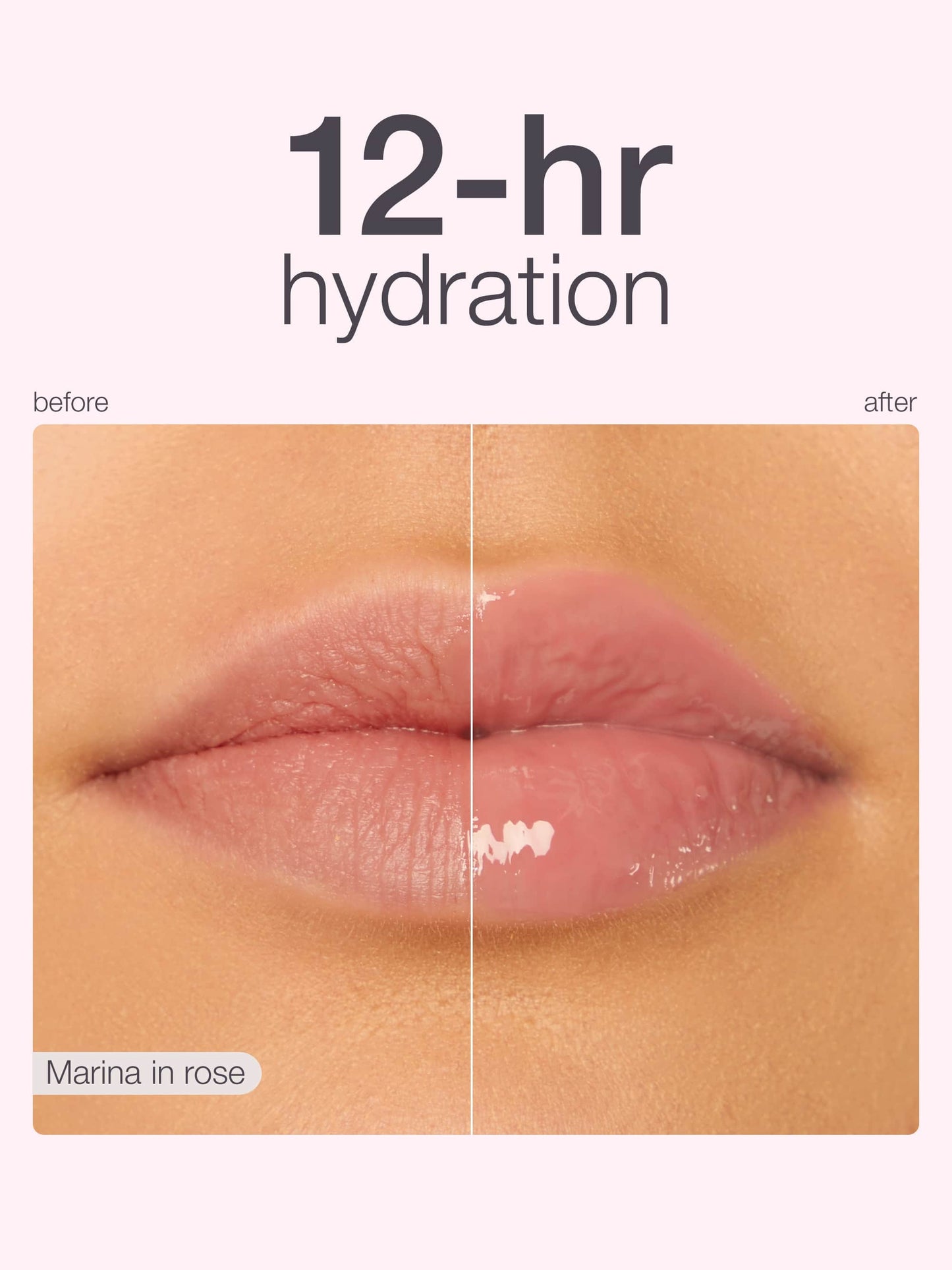 Before and after comparison of lips with 12-hour hydration effect, labeled 'Marina in rose'.