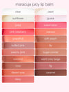 Color swatch chart for maracuja juicy lip balm with various shades and names.