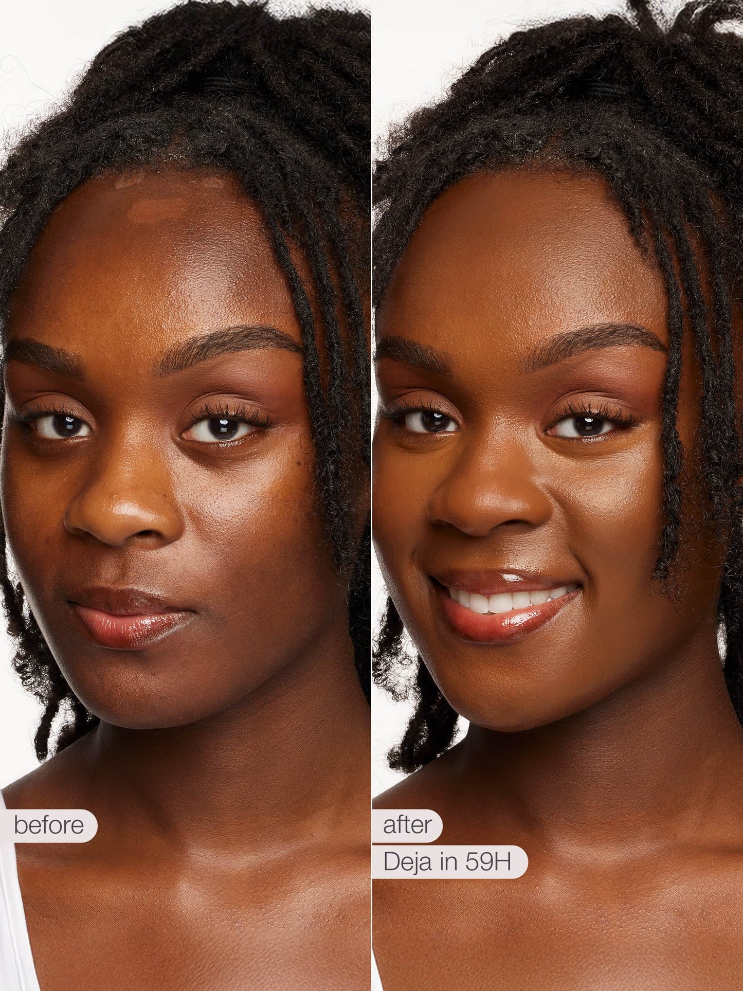 Before and after comparison of a woman's face with text indicating 'before' and 'after' with 'Deja in 59H'.